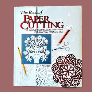 The Book of Paper Cutting: A Complete Guide to All the Techniques VERY GOOD